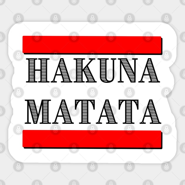 Hakuma Matata Sticker by Serges's Store